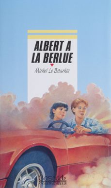 albert a la berlue (ebook)-michel le bourhis-9782700260274