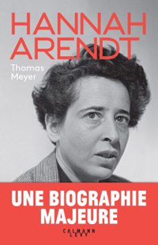 hannah arendt - biographie (ebook)-thomas meyer-9782702167274