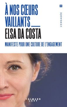 a nos coeurs vaillants (ebook)-elsa da costa-9782702195574