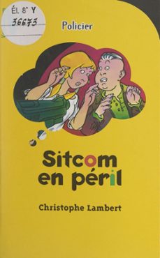 sitcom en peril (ebook)-christophe lambert-9782706221774