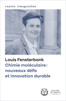 chimie moleculaire: nouveaux defis et innovation durable (ebook)-louis fensterbank-9782722608474