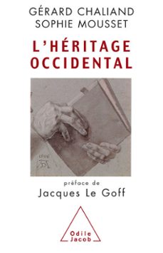 l' héritage occidental-gerard chaliand-sophie mousset-9782738175274