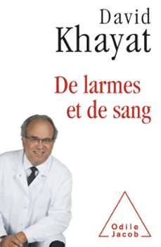 de larmes et de sang (ebook)-david khayat-9782738177674