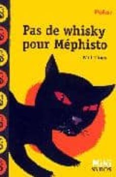 pas de whisky pour mephisto-paul thies-9782748505474