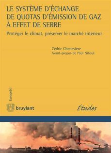 le système d'echange de quotas d'emission de gaz a effet de serre (ebook)-9782802761174