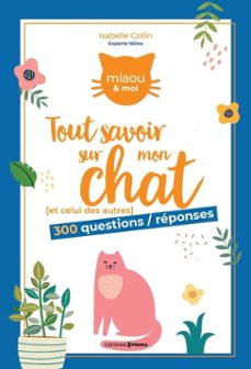 tout savoir sur mon chat (ebook)-isabelle collin-9782810431274