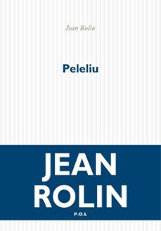 peleliu (ebook)-jean rolin-9782818038574