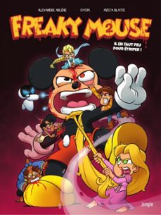freaky mouse - tome 2 (ebook)-alexandre arlene-9782822232074