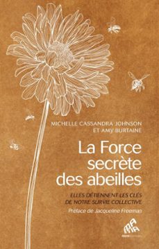 la force secrète des abeilles (ebook)-michelle cassandra johnson-amy burtaine-9782845947474