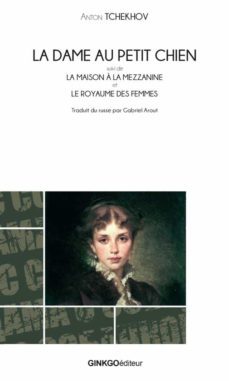la dame au petit chien et autres nouvelles (ebook)-anton tchekov-9782846793674