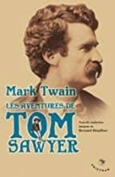 les aventures de tom sawyer : 1876-9782907681674