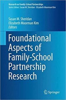 foundational aspects of family-school partnership research-susan m. (edited by) sheridan-9783319138374