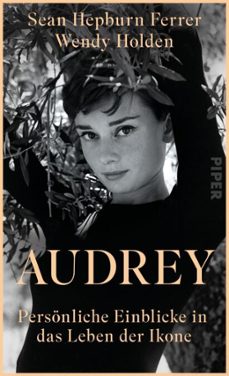 audrey (ebook)-sean hepburn ferrer-wendy holden-9783492612074