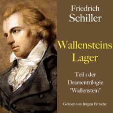 friedrich schiller: wallensteins lager (audiolibro)-friedrich schiller-9783754520574