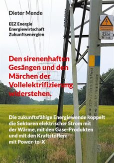 den sirenenhaften gesangen und den marchen der vollelektrifizierung widerstehen. (ebook)-9783759789174