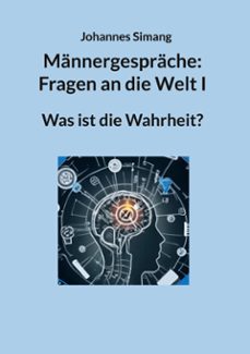 mannergesprache: fragen an die welt i (ebook)-9783769390674
