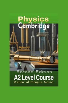 cambridge physics a2 level course (ebook)-azhar ul haque sario-9783818745974