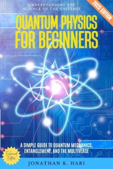 quantum physics for beginners: (ebook)-jonathan k. hari-9783819744174