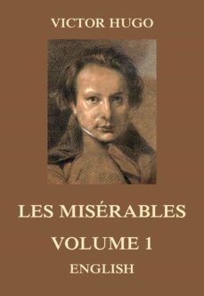 les miserables, volume 1 (ebook)-victor hugo-9783849651374