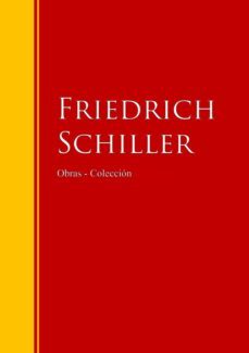 obras - coleccion de friedrich schiller (ebook)-friedrich schiller-9783959280174