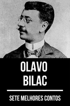 7 melhores contos de olavo bilac (ebook)-olavo bilac-august nemo-9783967993974