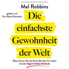 die einfachste gewohnheit der welt (audiolibro)-mel robbins-9783986096274