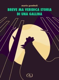 breve ma veridica storia di una gallina (ebook)-9786050379174
