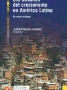 los desafios del crecimiento en america latina-liliana rojas suarez-9786071600974