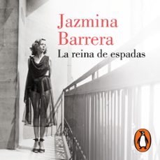 la reina de espadas (audiolibro)-jazmina barrera-9786073845274
