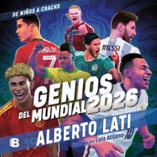 genios del mundial 2026 (ebook)-alberto lati-9786073870474