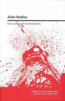 alain badiou: etica y politica del acontecimiento-9786074173574