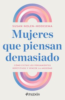 mujeres que piensan demasiado-9786075699974
