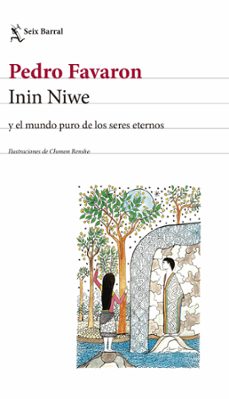 las asombrosas aventuras de inin niwe (ebook)-pedro favaron-9786124379574