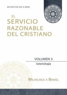 el servicio razonable del cristiano - vol. 3-9786125034274