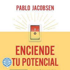 enciende tu potencial (audiolibro)-pablo jacobsen-9786287578074