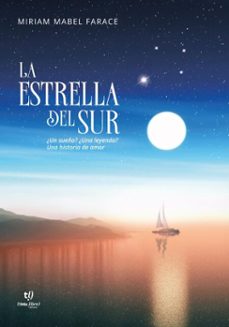 la estrella del sur (ebook)-miriam mabel farace-9786313065974