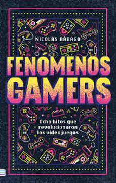 fenomenos gamers (ebook)-nicolás rábago-9786316533074