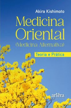 medicina oriental: teoria e pratica (ebook)-akira kishimoto-9786525078274