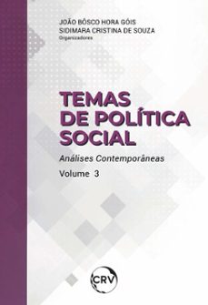 temas de politica social (ebook)-joão bôsco hora góis-sidimara cristina de souza-9786525189574