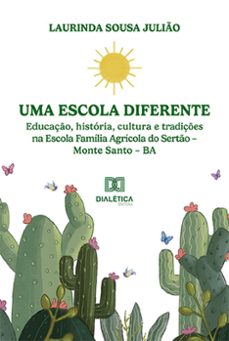 uma escola diferente (ebook)-laurinda sousa julião-9786525274874