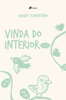 vinda do interior (ebook)-daiany florentino-9786525441474