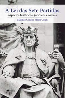 a lei das sete partidas (ebook)-matilde carone slaibi conti-9786525449074