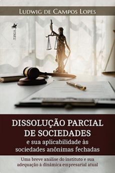 dissoluço parcial de sociedades e sua aplicabilidade as sociedades anonimas fechadas (ebook)-9786525485874