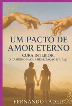 um pacto de amor eterno (ebook)-fernando tadeu barduzzi tavares-9786526645574