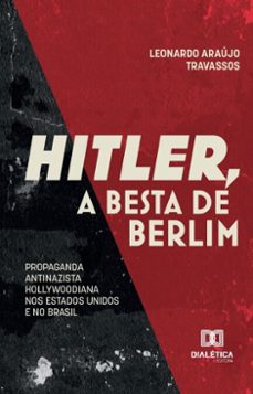 hitler, a besta de berlim (ebook)-leonardo araújo travassos-9786527045274