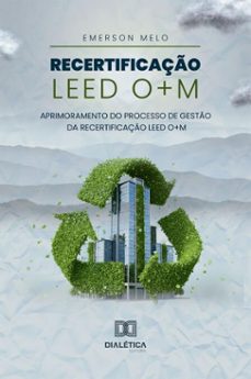 recertificaço leed o+m (ebook)-emerson melo-9786527085874
