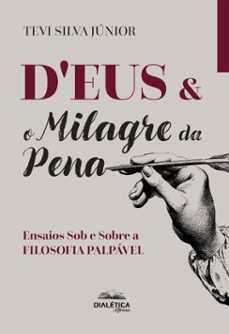 d'eus &amp; o milagre da pena (ebook)-tevi silva júnior-9786527407874
