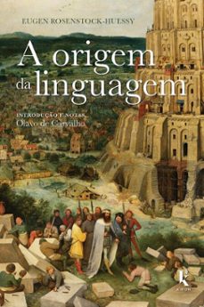 a origem da linguagem (ebook)-eugen rosenstock-huessy-9786551450174