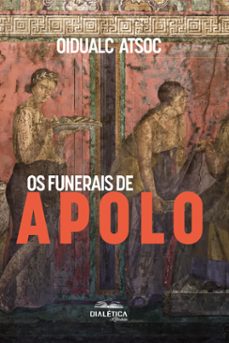 os funerais de apolo (ebook)-9786553559974