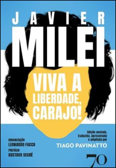 viva a liberdade, carajo! (ebook)-javier milei-9786554272674